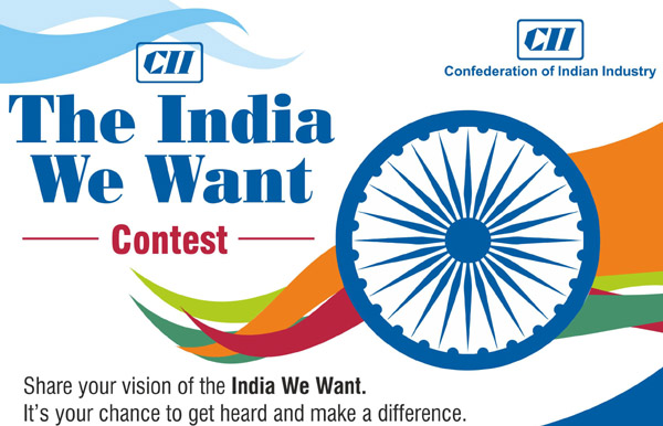 CII Student Essay Competition ‘The India We Want’